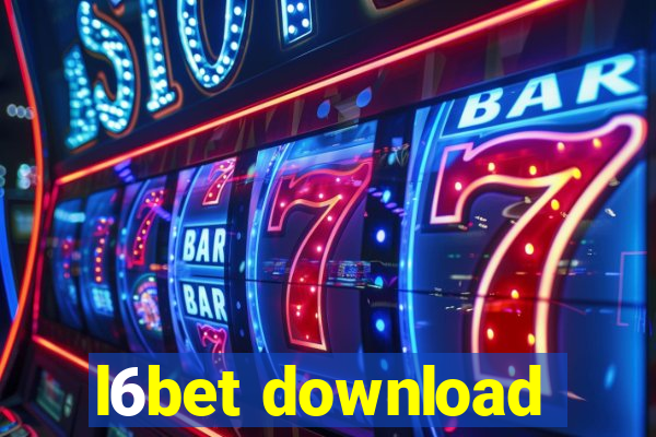 l6bet download